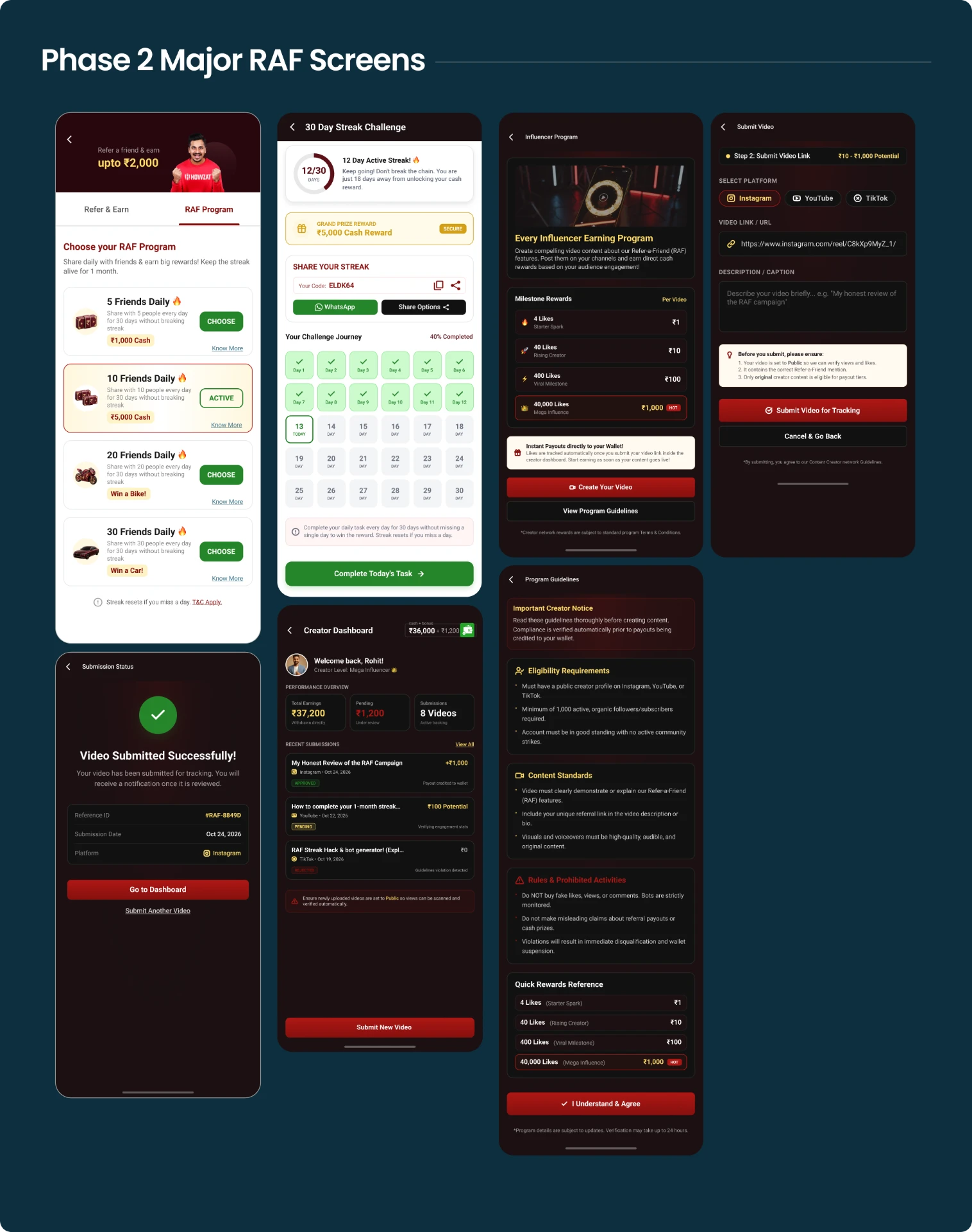 Phase 2 Refer a Friend screens: choose your RAF program, 30 day streak challenge, influencer program and creator dashboard